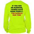 Run - Long Sleeve Hi-Vis T-Shirt