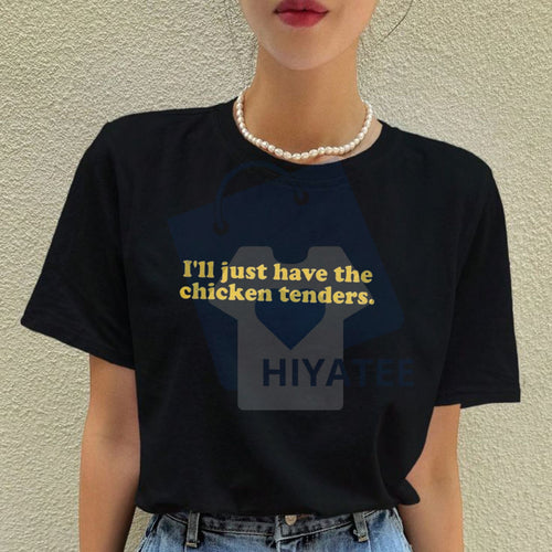 "I'll Just Have The Chicken Tenders" T-Shirt – Funny Golf Gift For Men & Women