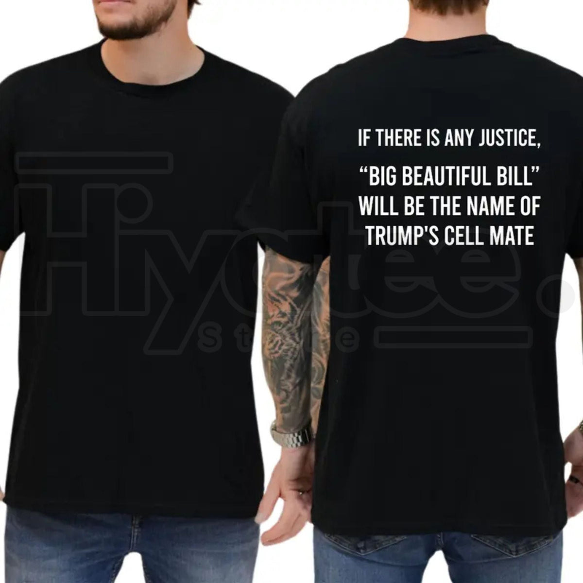 Big Beautiful Bill Trump Cell Mate T-Shirt – Funny Sarcastic Liberal 8647 Graphic Tee