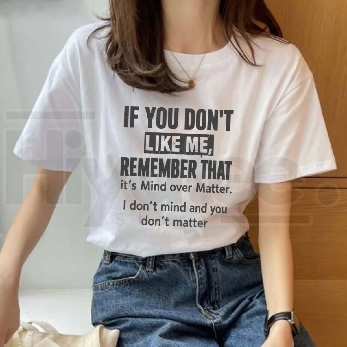 If You Don't Like Me Quote T-Shirt – Funny Sarcastic Attitude Graphic Tee