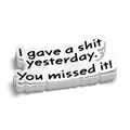 You Missed It - Hard Hat Decal