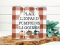 Plaid Leopard Pumpkins Leggings Stainless Steel Tumbler