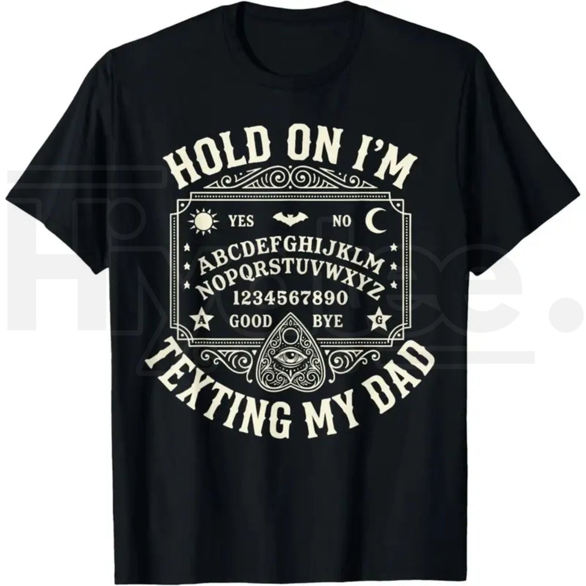 Hold On I'm Texting My Dad Day T-Shirt – Funny Halloween Ghost Graphic Tee