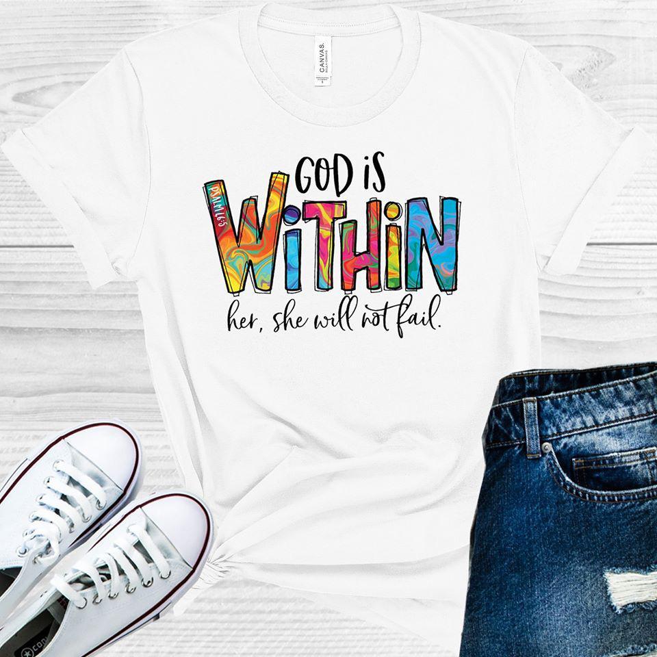 God is Within Her She Will Not Fail Graphic Tee