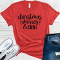 Christmas Movies and Chill Graphic Tee