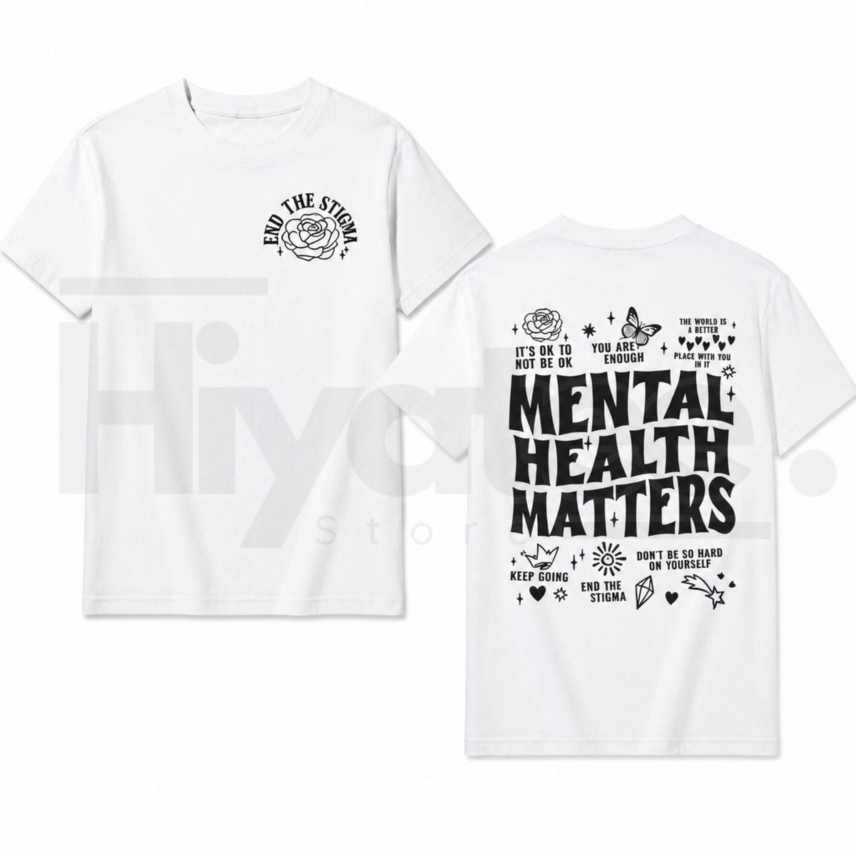 Mental Health Matters Double-Sided T-Shirt – Positive Affirmation Graphic Tee