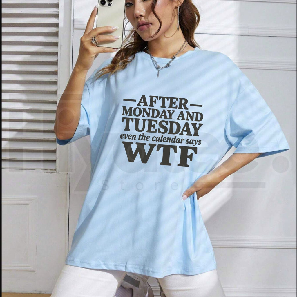 After Monday And Tuesday Even The Calendar Says WTF T-Shirt – Vintage Work Sarcasm Tee
