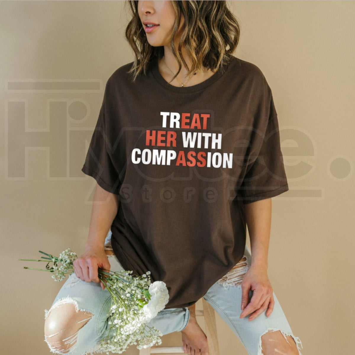 Treat Her With Compassion T-Shirt – Mental Health Awareness Kindness Graphic Tee