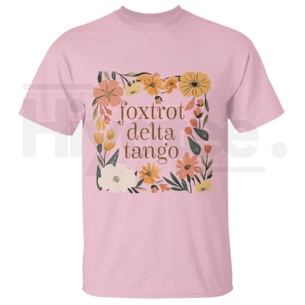 Foxtrots Deltas Tangos Boho Floral T-Shirt – Funny Military Phonetic Humor Tee