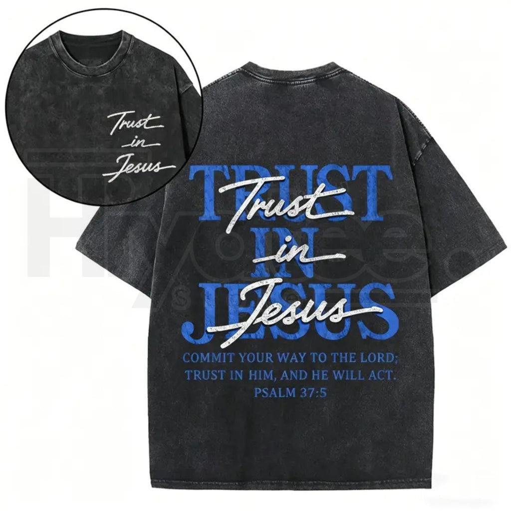 "Trust in Jesus" Psalm 37:5 Vintage Washed T-Shirt – Oversized Faith-Based Streetwear