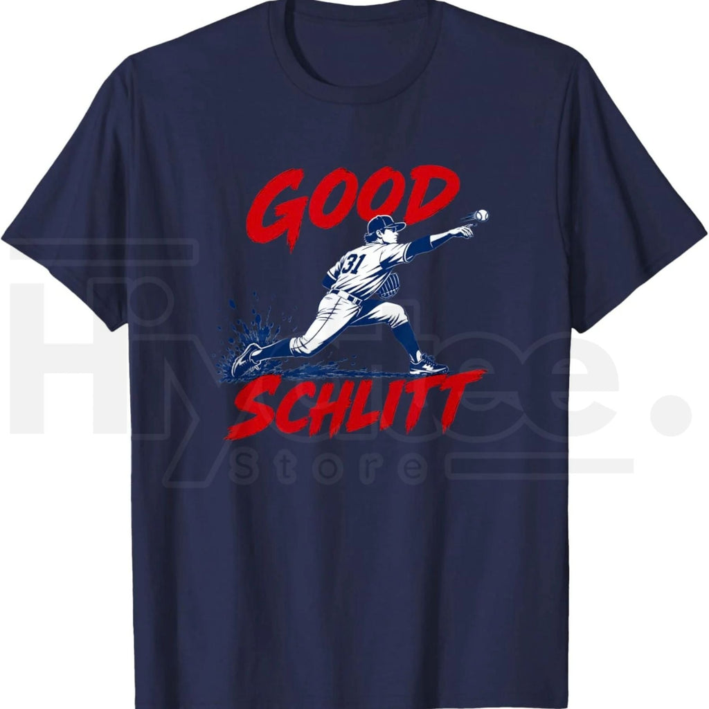 Good Schlitt Baseball T-Shirt – Rookie Pitcher 31 Fans Tee
