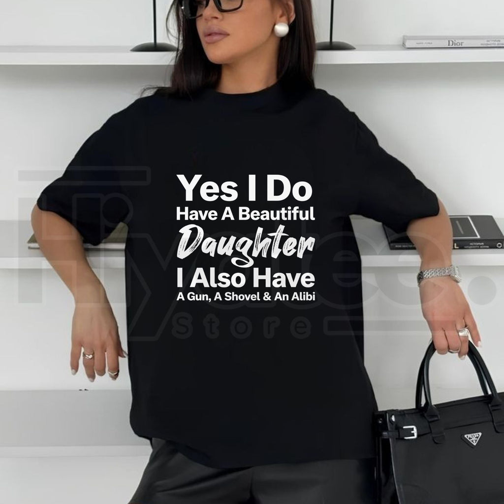 Men's Beautiful Daughter Dad Humor T-Shirt – Protective Father Funny Tee
