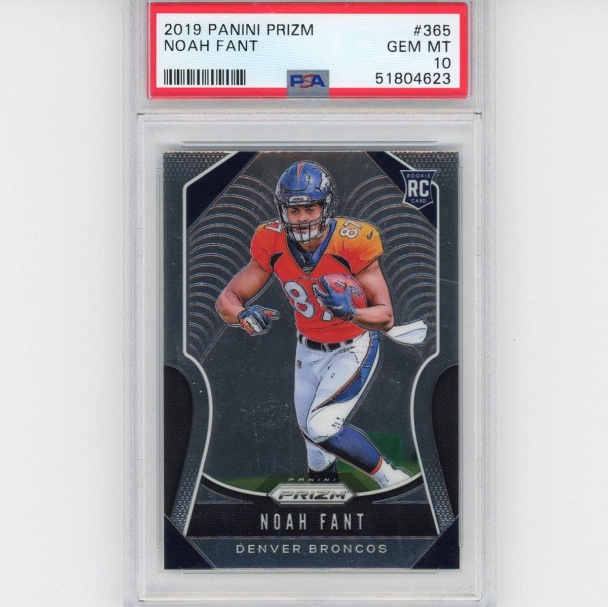 Graded 2019 Panini Prizm Noah Fant #365 Rookie RC Football Card PSA 10 Gem Mint