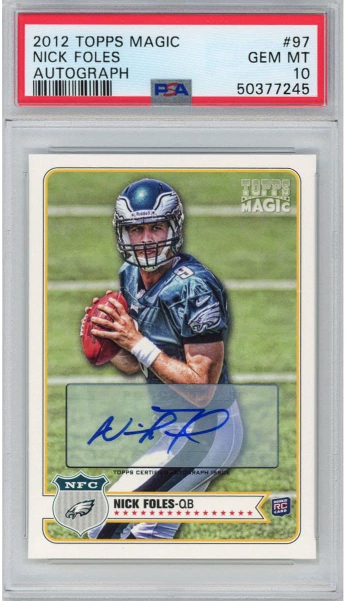 Graded 2012 Topps Magic Nick Foles #97 Rookie RC Autograph Football Card PSA 10 Gem Mint