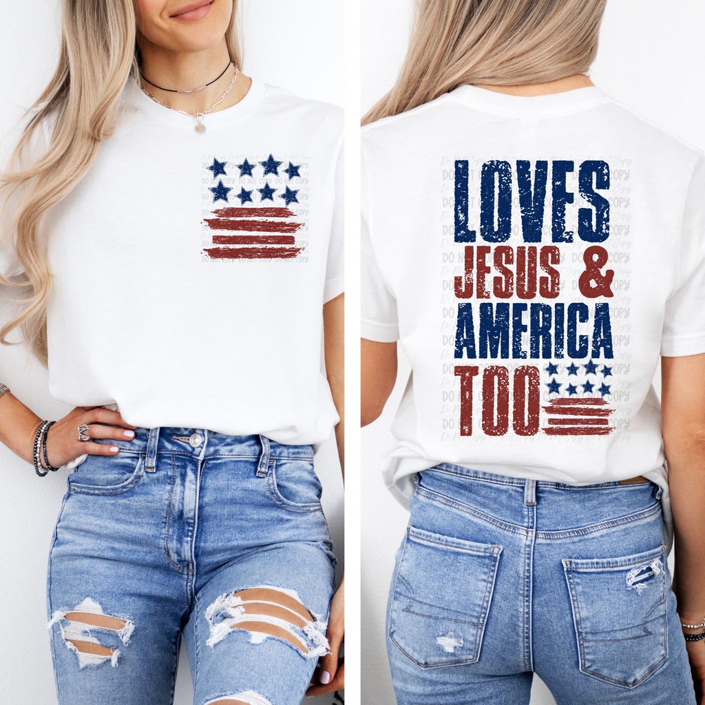Loves Jesus & America Too - Pocket Size Front - Tee