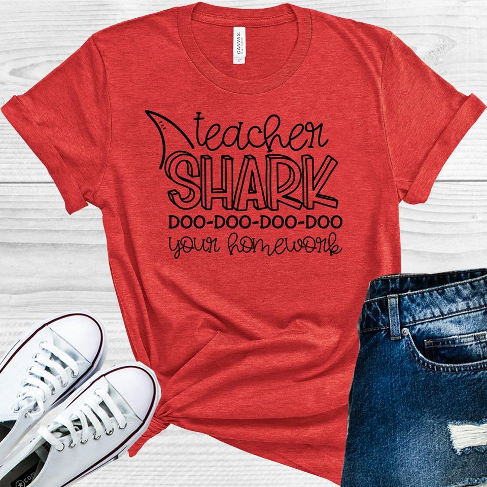 Teacher Shark Doo-Doo-Doo-Doo Your Homework Graphic Tee