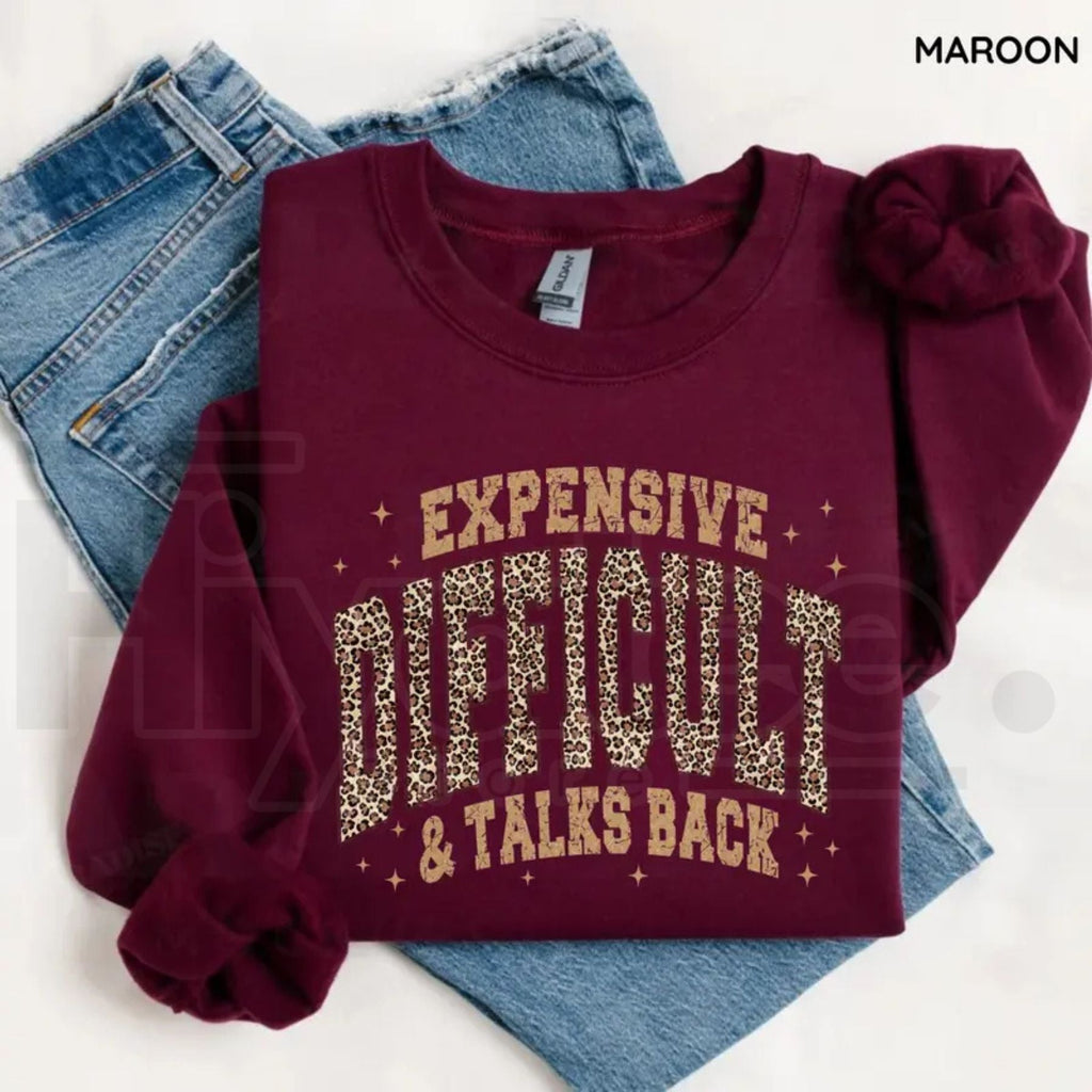 Gildan Leopard Expensive Difficult And Talks Back Sweatshirt – Funny Sarcastic Mama Crewneck, Trendy Gift for Women