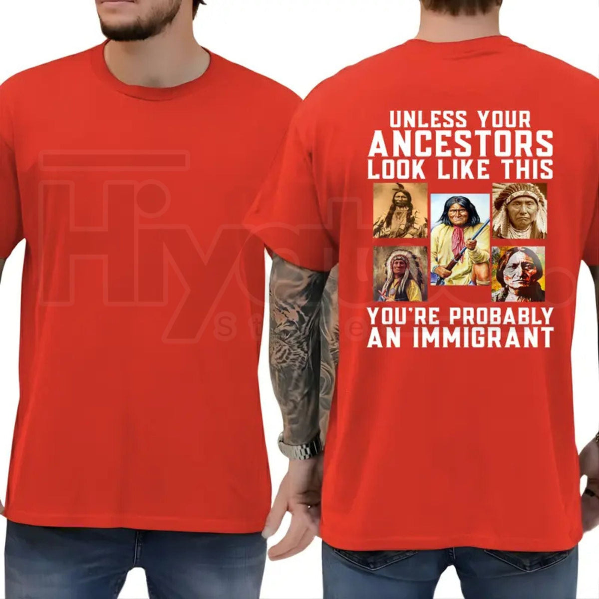 Unless Your Ancestors Look Like This T-Shirt – Native American Equality & Justice Tee