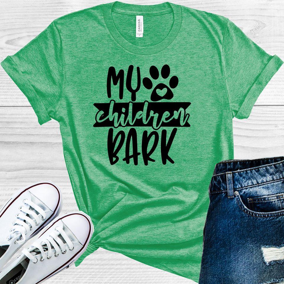 My Children Bark Graphic Tee