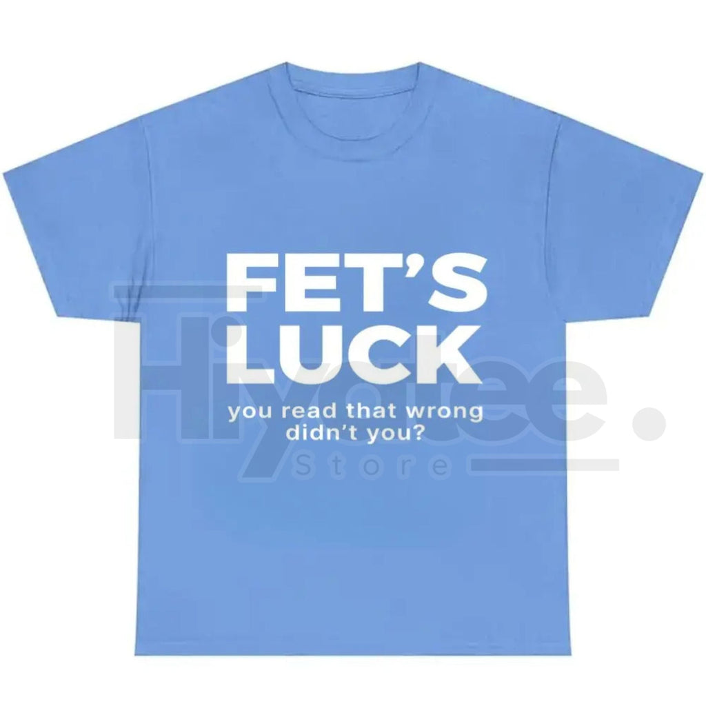 FET'S LUCK Optical Trick Shirt – Trending Humor Graphic Tee (Unisex)