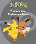 Pok??mon: Trainer's Mini Exploration Guide