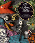 Disney Tim Burton's The Nightmare Before Christmas: The Official Knitting Guide to Halloween Town and Christmas Town