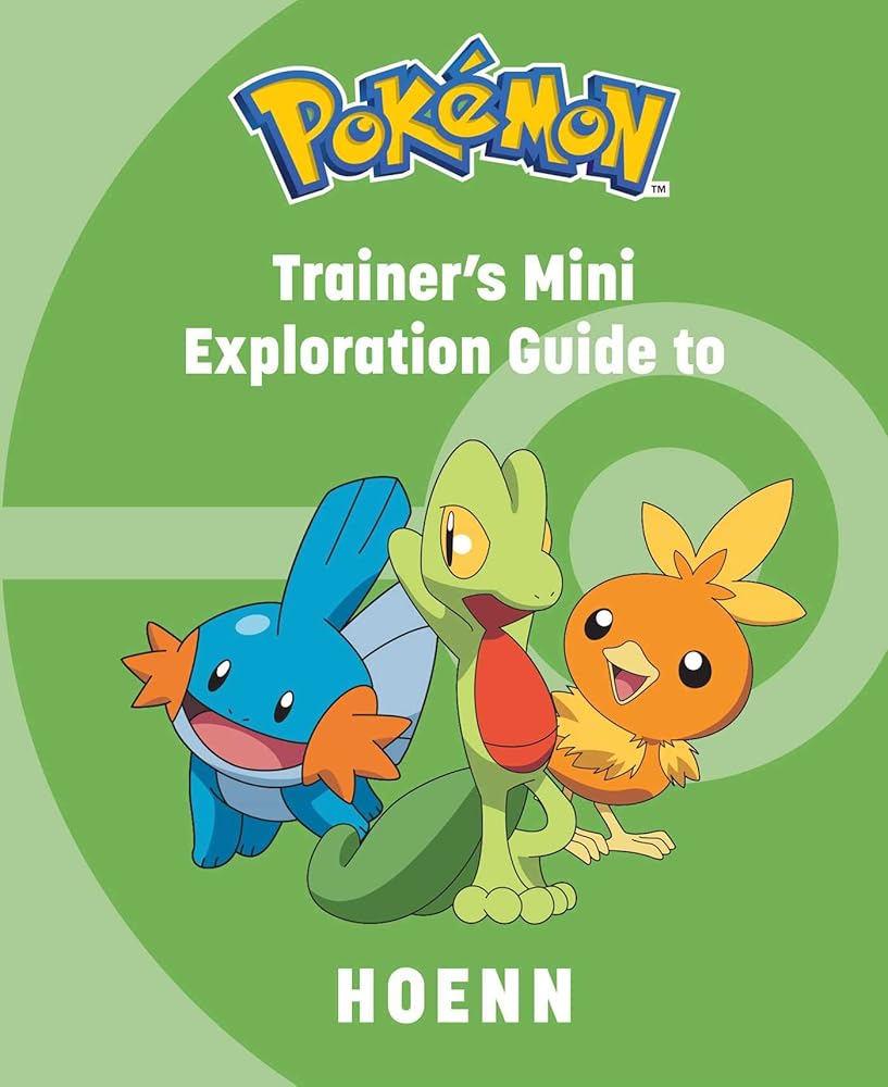 Pok?â??mon: Trainer's Mini Exploration Guide to Hoenn (Mini Book)