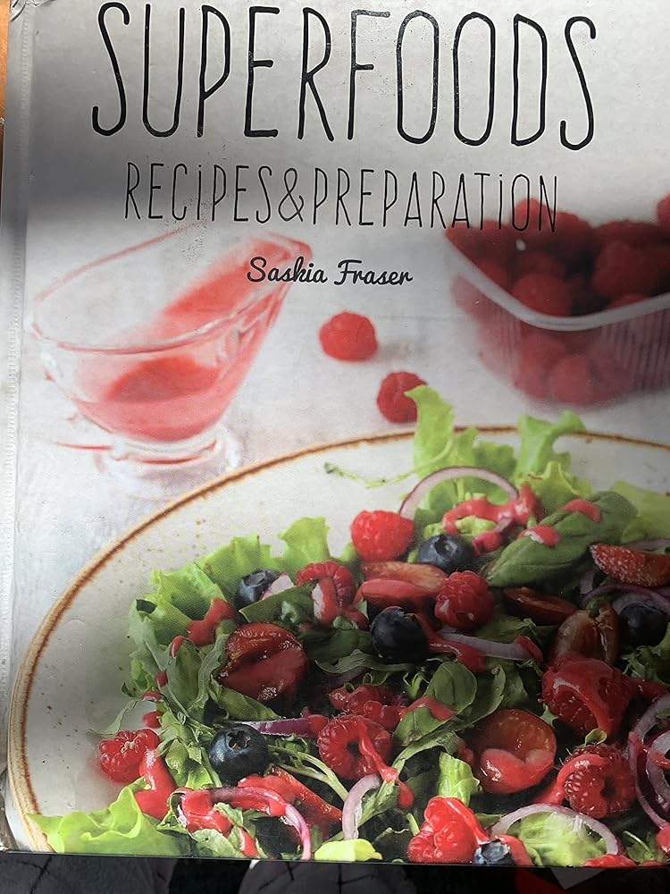 SUPERFOODS Recipes & Preparation