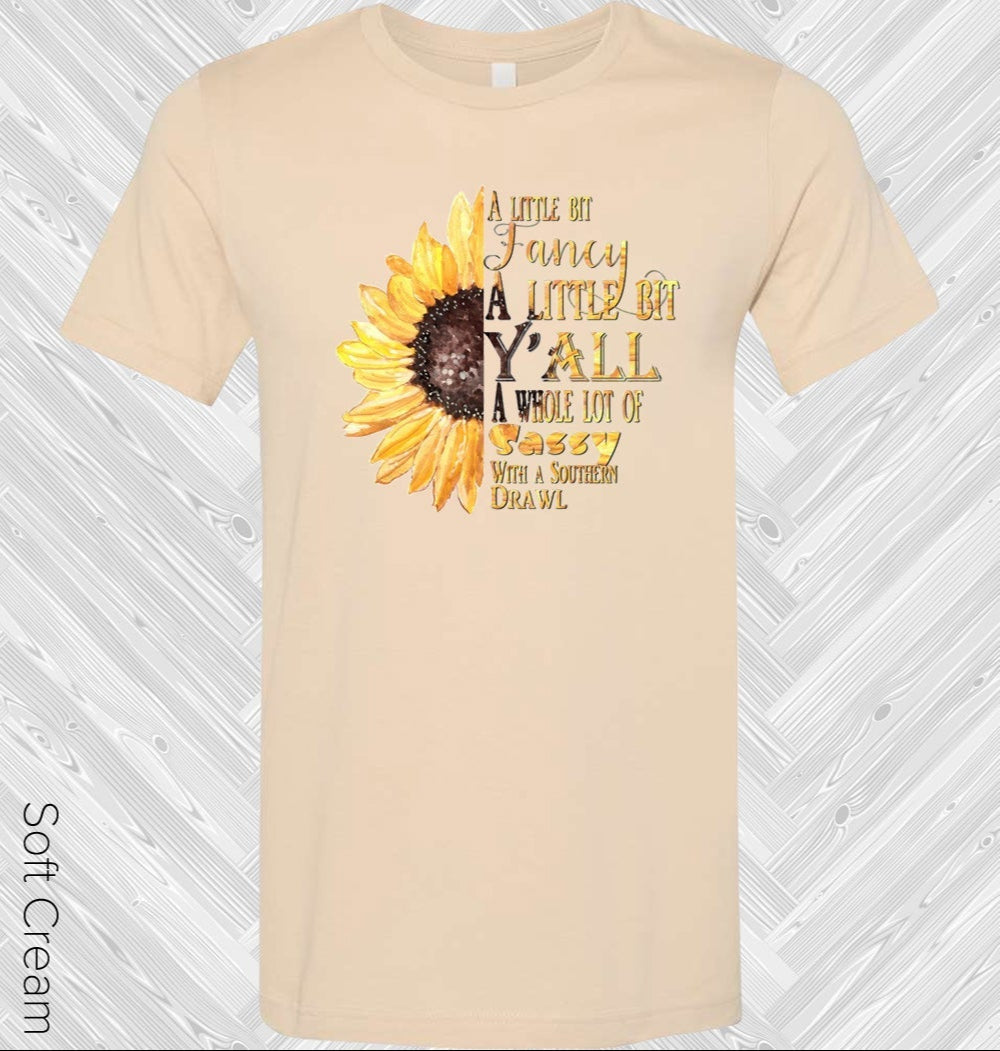 A Little Bit Fancy A Little Bit Y'all Graphic Tee