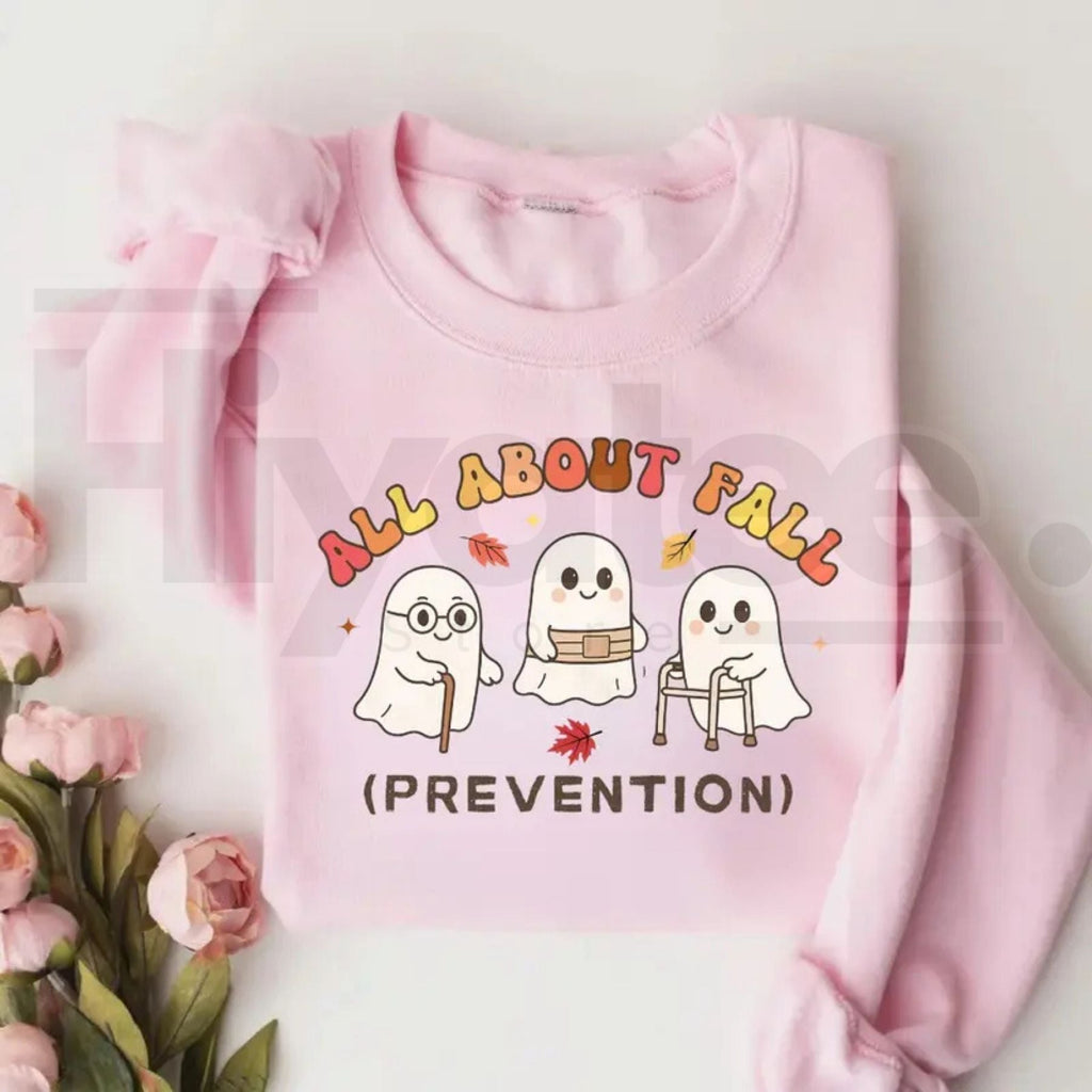 All About Fall Prevention Ghost Sweatshirt – Cute Halloween Nursing Sweater