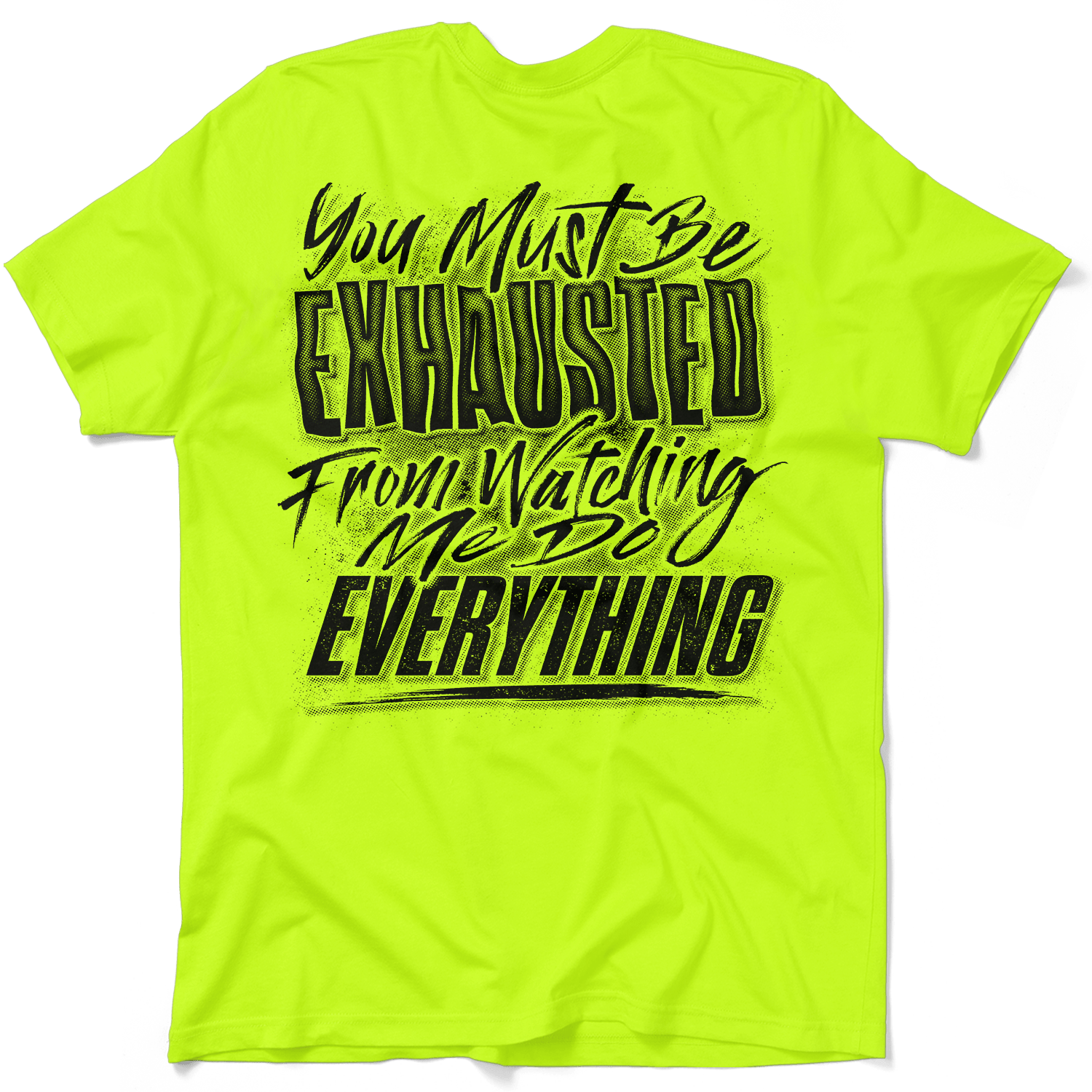 Exhausted - Safety Yellow T-Shirt