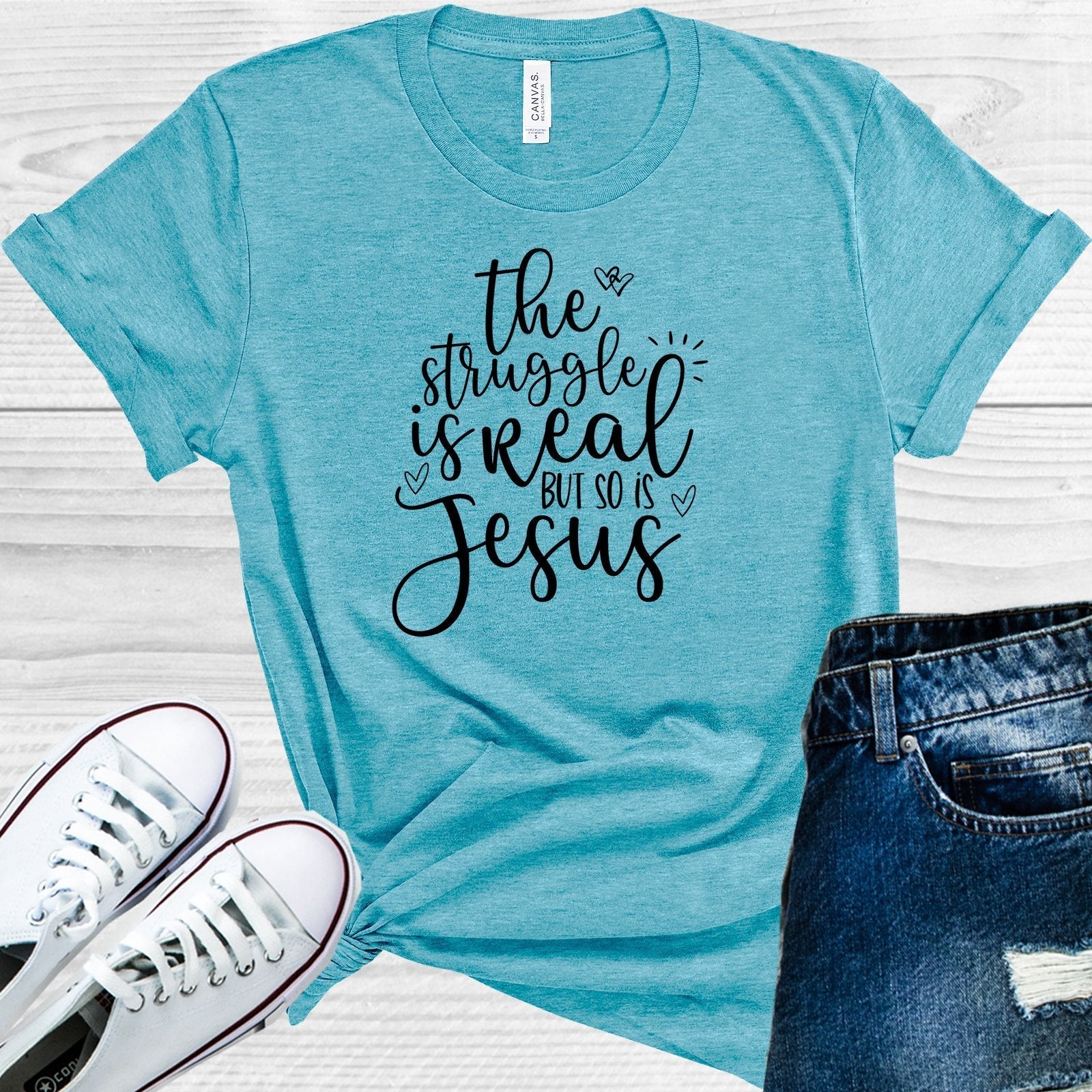 The Struggle is Real But So is Jesus Graphic Tee