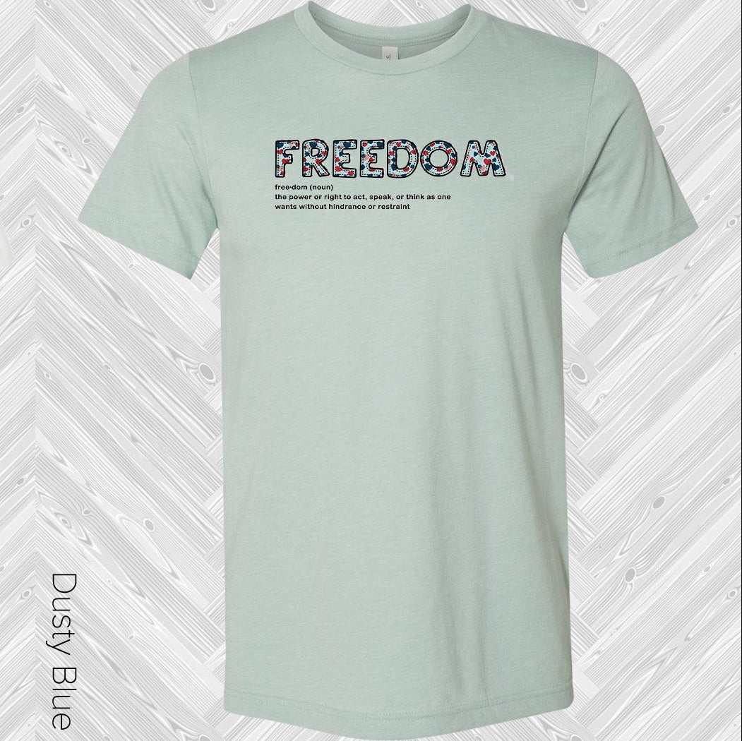 Freedom Definition Graphic Tee