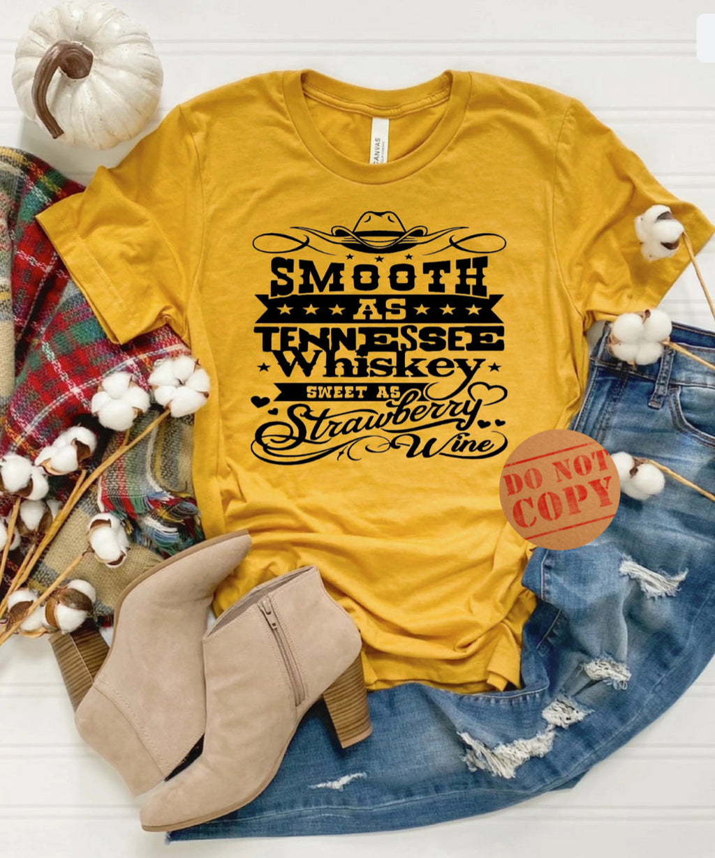 Smooth As Tennessee Whiskey - Tee