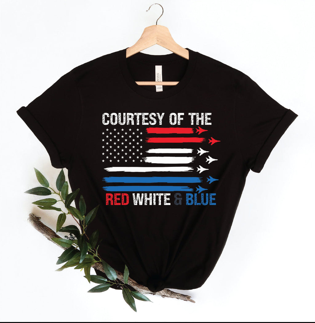 Courtesy Of The Red White & Blue  - Tee