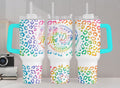 Have The Day You Deserve 40oz Tumbler