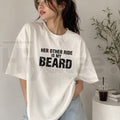 Her Other Ride Is My Beard T-Shirt – Funny Biker Back Print Tee