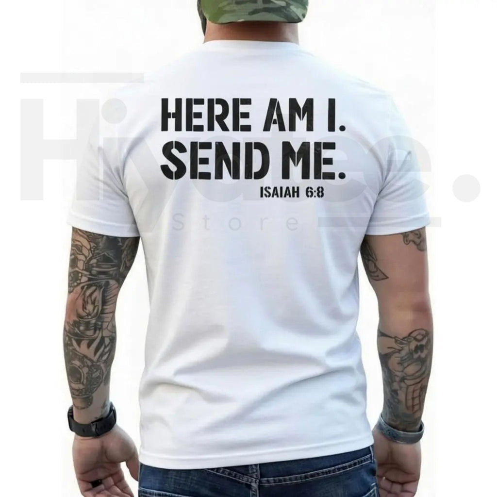 Here Am I Send Me Faith Graphic Tee – Christian Isaiah 6:8 Shirt