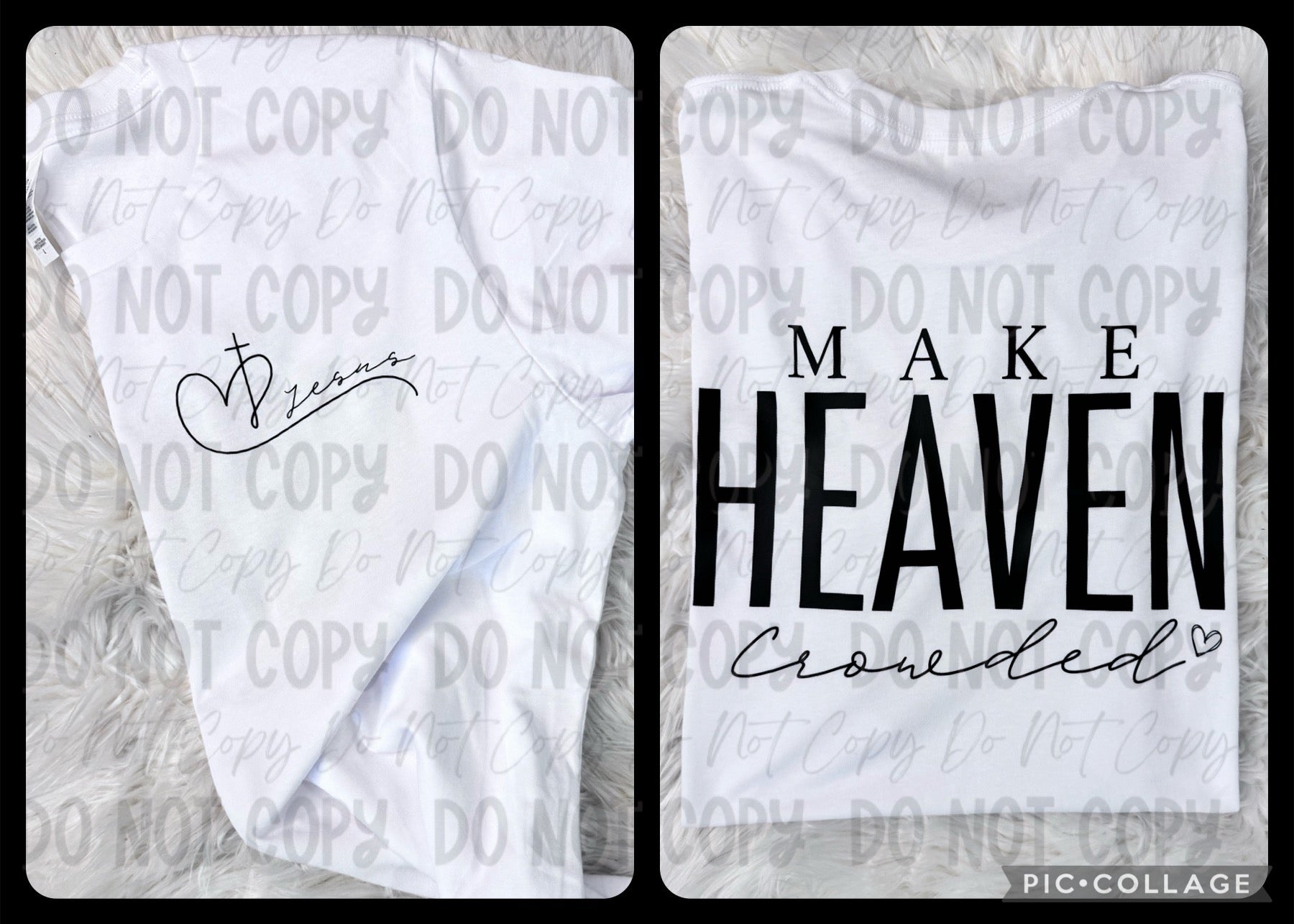 Make Heaven Crowded - Tee