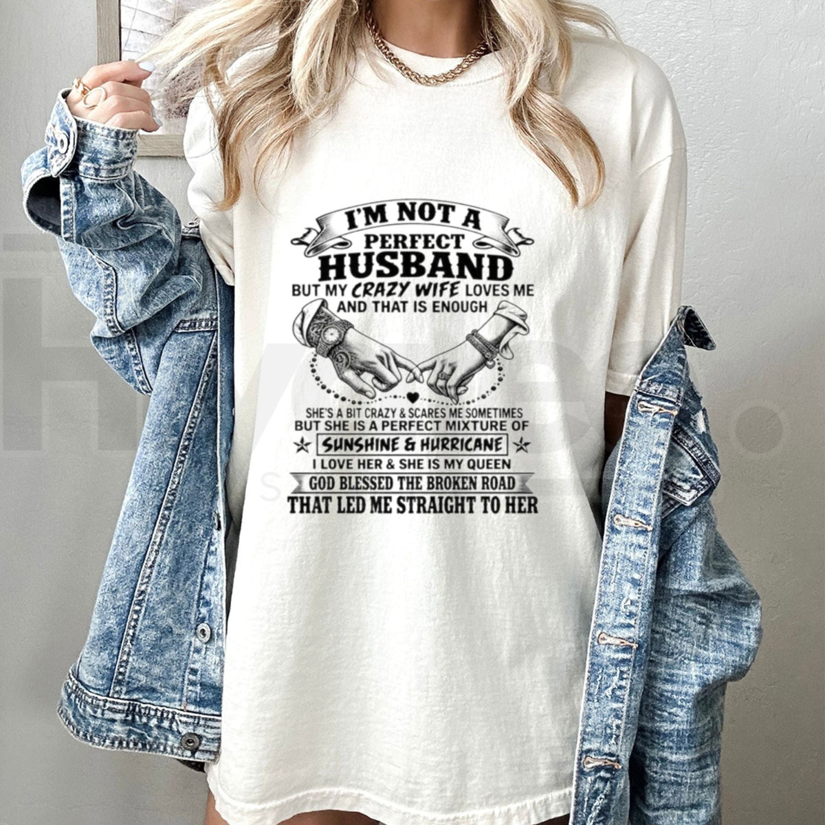 I'm Not A Perfect Husband T-Shirt – Funny Married Life Quote Graphic Tee