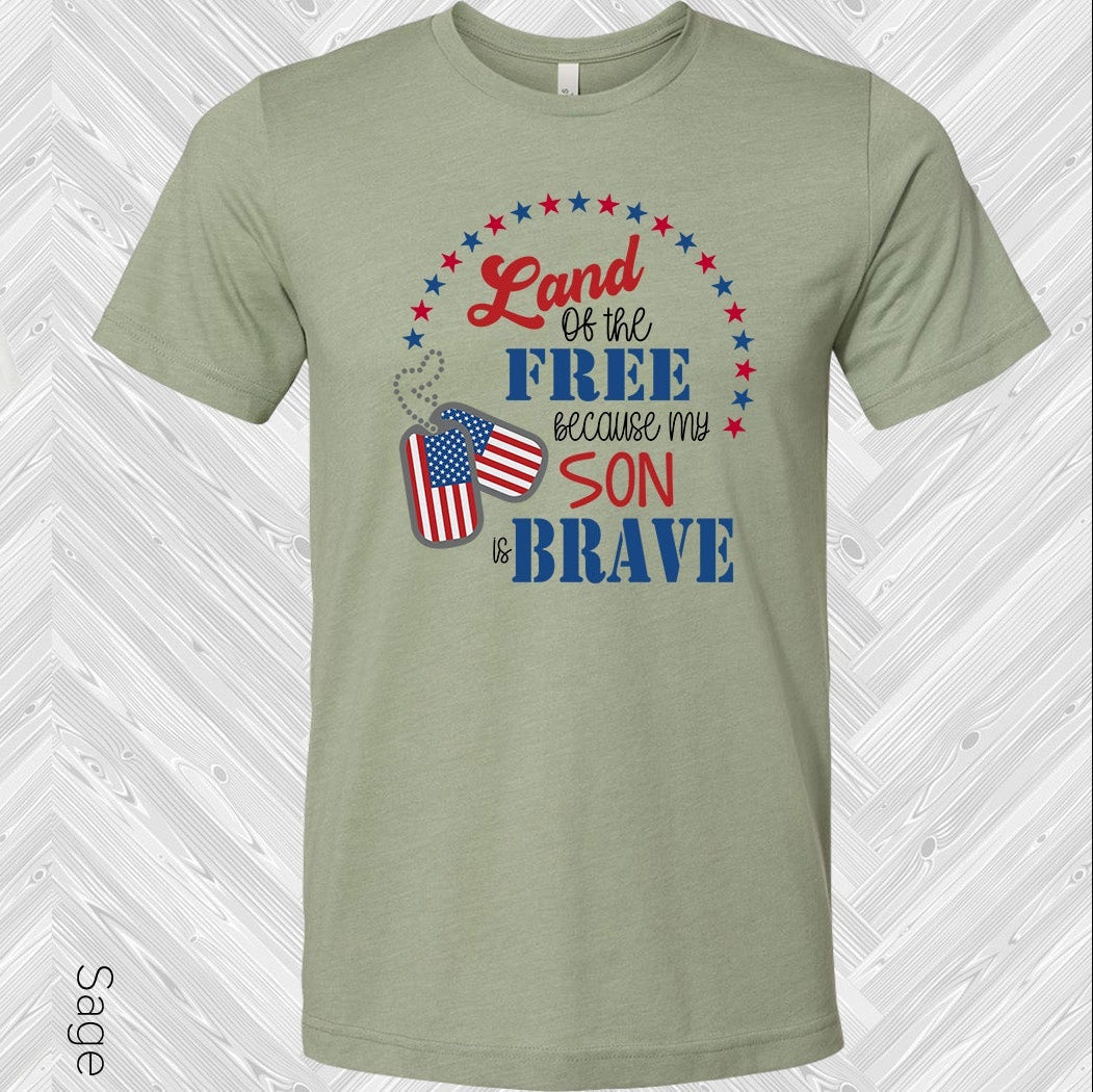 Land of the Free Because My Son is Brave Graphic Tee