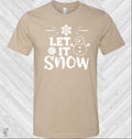 Let it Snow Graphic Tee