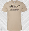 Friends: Moo Point Definition Graphic Tee