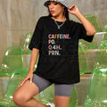 PRN Nurse T-Shirt – Caffeine PO Q4H PRN Funny Healthcare Worker Graphic Tee