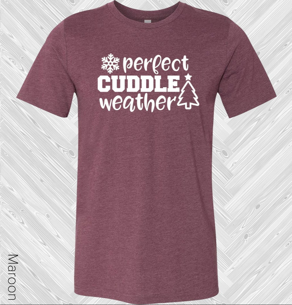 Perfect Cuddle Weather Graphic Tee