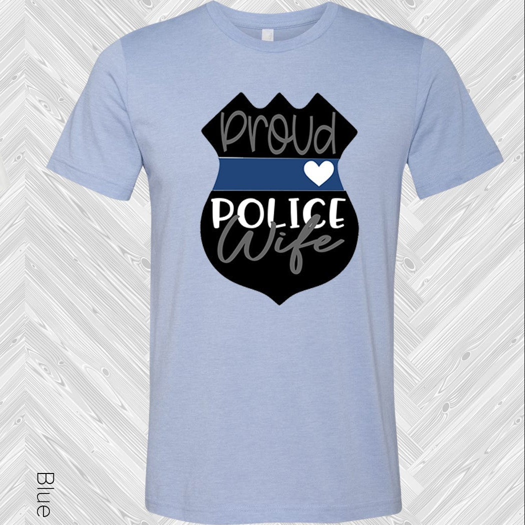 Proud Police Wife Graphic Tee