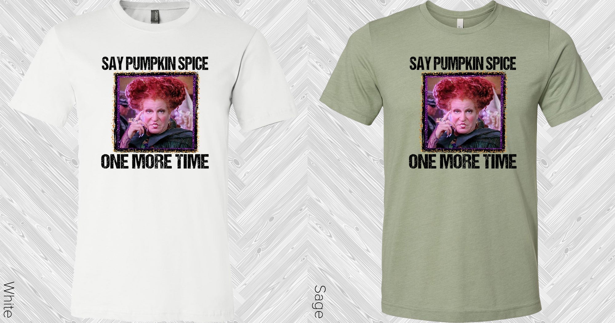 Say Pumpkin Spice One More Time Graphic Tee