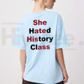 She Hated History Class Hidden Message T-Shirt – Edgy Sarcastic Optical Illusion Tee