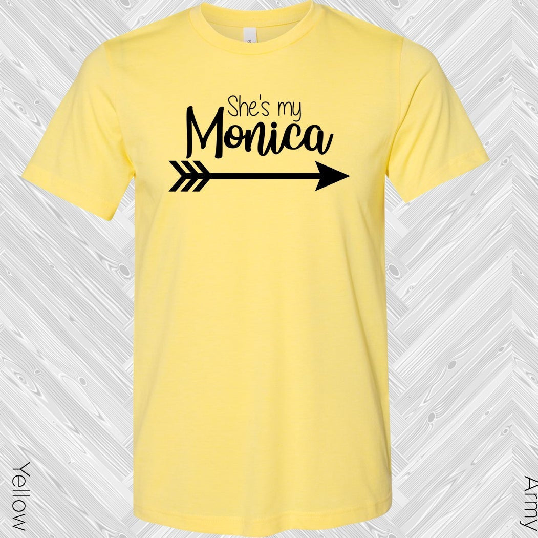 She's My Monica Best Friend Graphic Tee