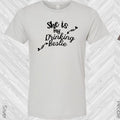 She is My Drinking Bestie (Left Shirt in Photo) Best Friend Graphic Tee